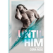 Until Him