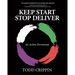 Keep Start Stop Deliver: An Active Devotional