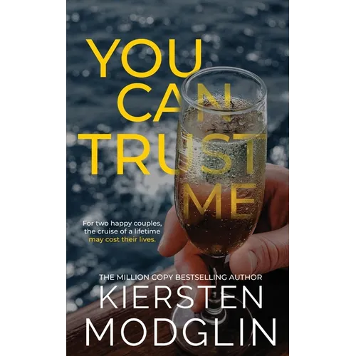 You Can Trust Me