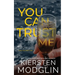 You Can Trust Me