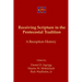 Receiving Scripture in the Pentecostal Tradition: A Reception History