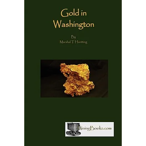 Gold in Washington