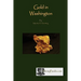 Gold in Washington