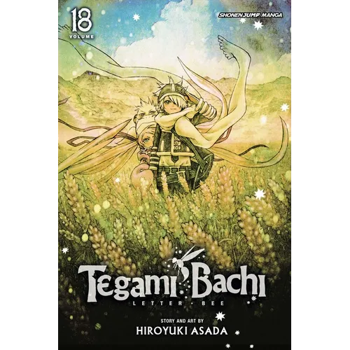 Tegami Bachi, Vol. 18: To Those Dear to Me