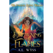 Drowning The Flames: The Phoenix Rising Trilogy, Book 2