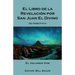 El Libro de la Revelación por San Juan El Divino: El Volumen Dos