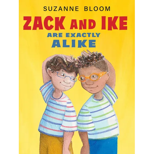 Zack and Ike Are Exactly Alike