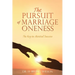 The Pursuit of Marriage Oneness: The Key to Marital Success