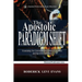 The Apostolic Paradigm Shift: Examining the Coming Reformation of Apostles and Apostolic Ministry