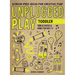 Unplugged Play: Toddler: 155 Activities & Games for Ages 1-2