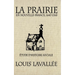 La Prairie En Nouvelle-France, 1647-1760: Étude d'Histoire Sociale