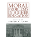 Moral Problems in Higher Education