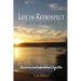 Life In Retrospect - That's Just the Way It Is: Humorous and Inspirational Vignettes