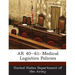 AR 40-61: Medical Logistics Policies