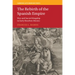 The Rebirth of the Spanish Empire