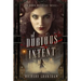 Of Dubious Intent: A Dark Artifice Novel