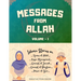 Messages From Allah - Volume I: Lessons from Quran, Hadith and Prophet Stories for Kids
