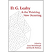 D. G. Leahy and the Thinking Now Occurring