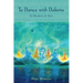 To Dance with Dakinis: In Search of Self
