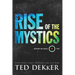 Rise of the Mystics