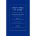 Two Years on Trek: Being Some Account of the Royal Sussex Regiment in South Africa