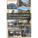 Untold Stories: True Tales of Wallingford Connecticut
