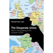 The Desperate Union: What Is Going Wrong in the European Union?