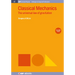 Classical Mechanics, Volume 4: The Universal Law of Gravitation
