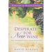 Desperate for New Wine: The Doorway Into Your Harvest