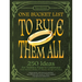 One Bucket List to Rule Them All: 250 Ideas for Tolkien Fans to Celebrate Their Favorite Books, TV Shows, Movies, and More