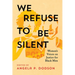 We Refuse to Be Silent: Women's Voices on Justice for Black Men