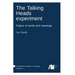 The Talking Heads experiment