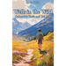 Wells in the Wild: Colorado's Trails and Tall Peaks