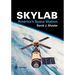 Skylab: America's Space Station