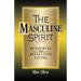 The Masculine Spirit