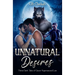 Unnatural Desires: Three Dark Tales of Queer Supernatural Lust