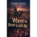 Where My Heart Leads Me