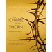 Chapel of the Thorn: A Dramatic Poem