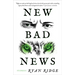 New Bad News