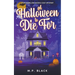 A Halloween to Die For