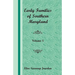 Early Families of Southern Maryland: Volume 5