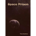 Space Prison