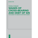 Wages of Cross-Bearing and Debt of Sin: The Economy of Heaven in Matthew's Gospel