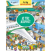My Big Wimmelbook(r) - At the Airport: A Look-And-Find Book (Kids Tell the Story)