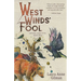 West Wind's Fool: and Other Stories of the Devil's West
