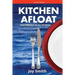 Kitchen Afloat: Galley Management and Meal Preparation