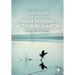 First Person Action Research: Living Life as Inquiry