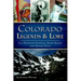 Colorado Legends & Lore: The Phantom Fiddler, Snow Snakes and Other Tales