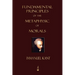 Fundamental Principles of the Metaphysic of Morals