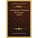 A Handbook Of Medical Microscopy (1870)